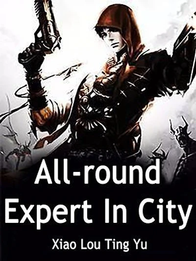 All-round Expert In City: Volume