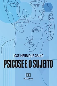 Psicose e o sujeito