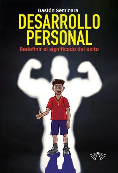 Desarrollo personal: Redefinir el significado del éxito