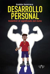 Desarrollo personal: Redefinir el significado del éxito