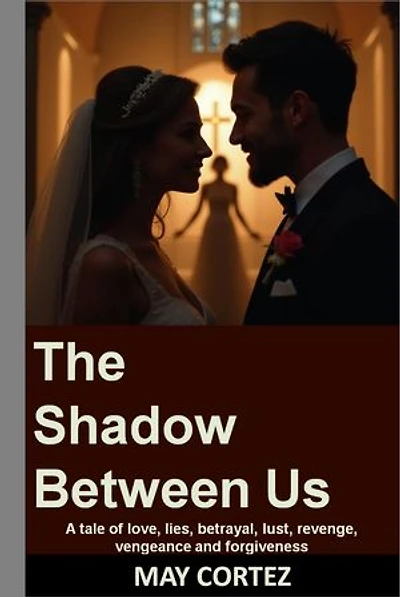 The Shadow Between Us
