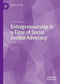 Entrepreneurship a Time of Social Justice Advocacy