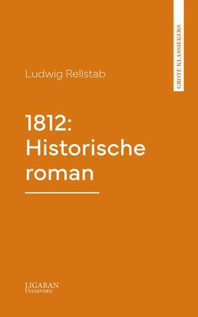 1812: Historische roman