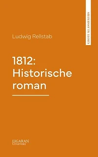 1812: Historische roman