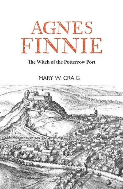 Agnes Finnie: The Witch of the Potterrow Port