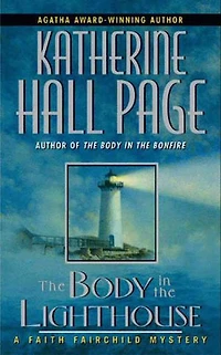 the Body Lighthouse: A Faith Fairchild Mystery