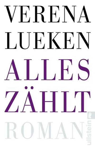 Alles zählt: »Ein Buch wie ein guter, sehr langer Song.« Rheinische Post