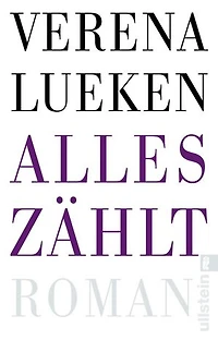 Alles zählt: »Ein Buch wie ein guter, sehr langer Song.« Rheinische Post
