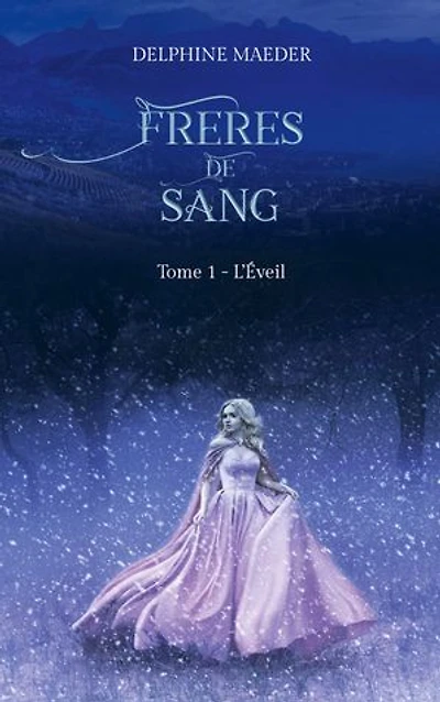 Frères de Sang: tome 1, L'Éveil
