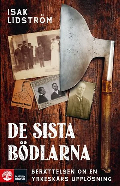 De sista bödlarna : Berättelsen om en yrkeskårs upplösning