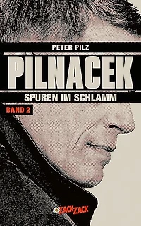 Pilnacek Band 2: Spuren im Schlamm