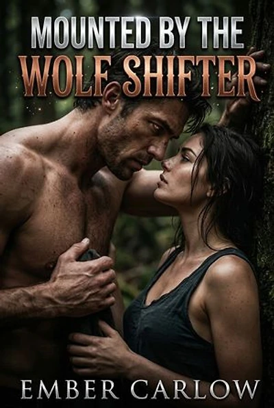 Mounted By The Wolf Shifter: A Shifter Breeding Erotic Novel