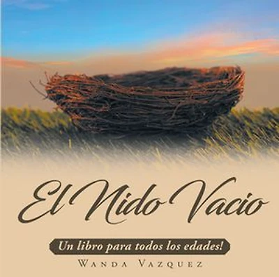 El Nido VacÃ­o: Un libro para todos los edades!