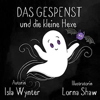 Das Gespenst und die kleine Hexe: Layla, das Gespenst, #3