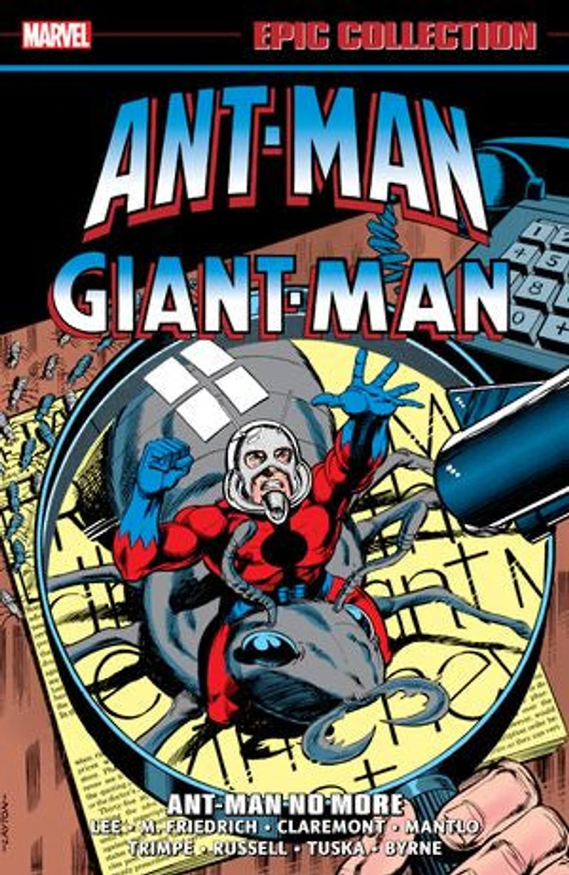 Ant-Man/Giant-Man Epic Collection: Ant-Man No More