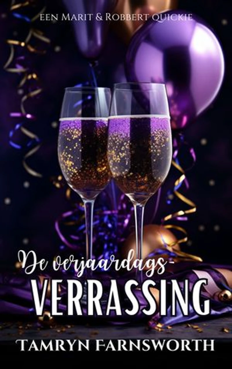 De verjaardagsverrassing: Een Marit&Robbert quickie