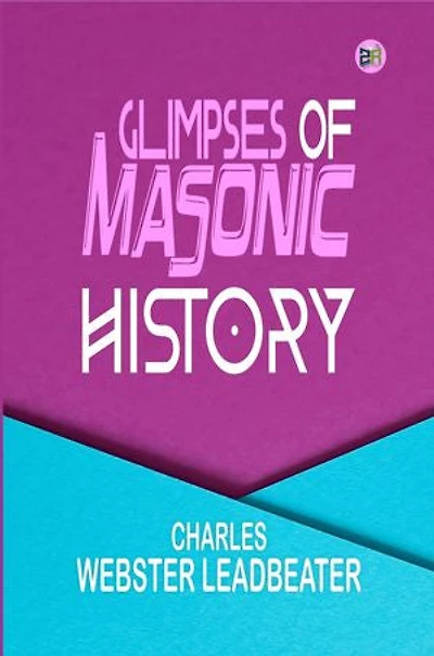 Glimpses of Masonic History