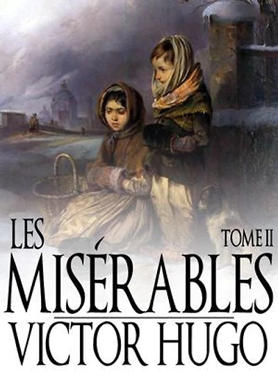 Les misérables : Tome 2 Cosette