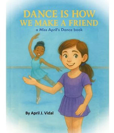 Dance is How We Make a Friend