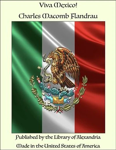 Viva Mexico!