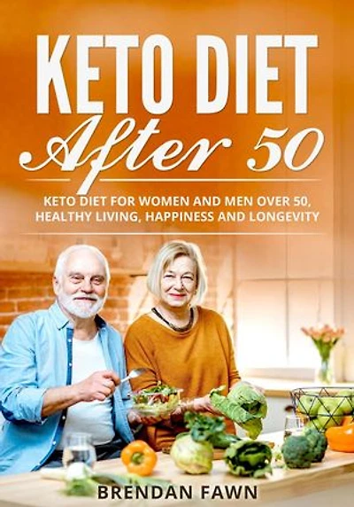 Keto Diet After 50: Keto Cooking, #3