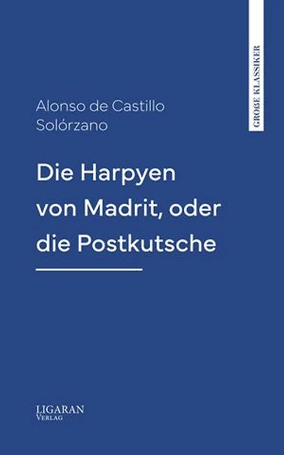 Die Harpyen von Madrit, oder die Postkutsche