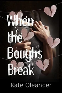When the Boughs Break