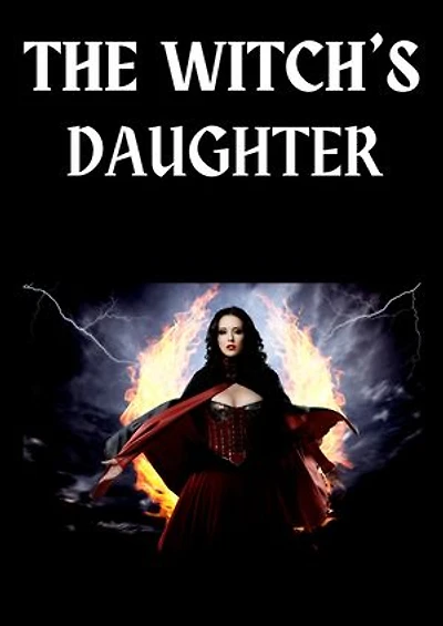 THE WITCH'S DAUGHTER: A Costly Mistake