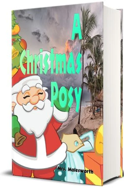A Christmas Posy - Illustrated