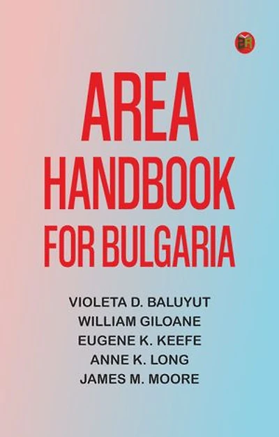 Area Handbook for Bulgaria