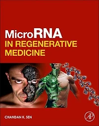 MicroRNA Regenerative Medicine