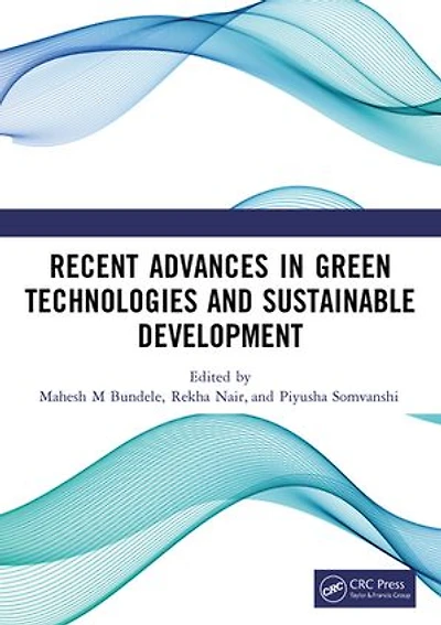 Recent Advances Green Technologies and Sustainable Development