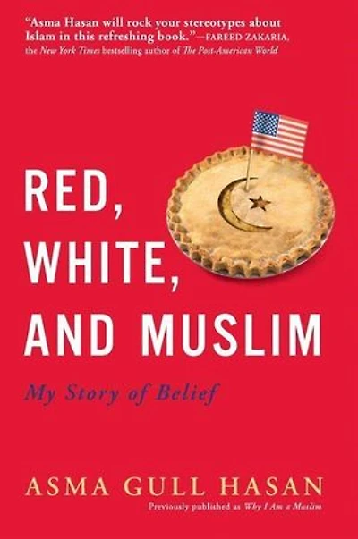 Red, White, and Muslim: My Story of Belief