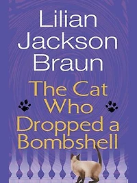 The Cat Who Dropped a Bombshell