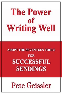 Adopt the Seventeen Tools for Successful Sendings: The Power of Writing Well