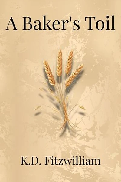 A Baker's Toil: An Etched Coin, #1
