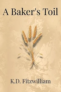 A Baker's Toil: An Etched Coin, #1