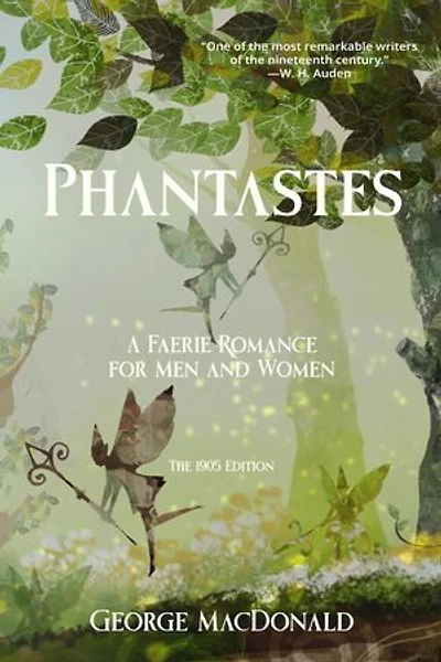 Phantastes (Warbler Classics Annotated Edition