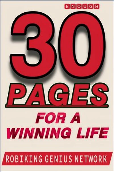 30 Pages For A Winning Life: Greatest Magical Book Of This Century