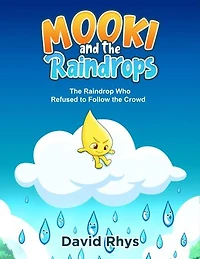 Mooki and the Raindrops