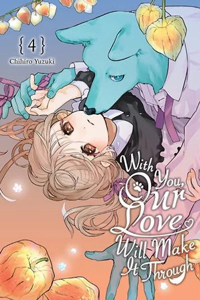 With You, Our Love Will Make It Through, Vol. 4