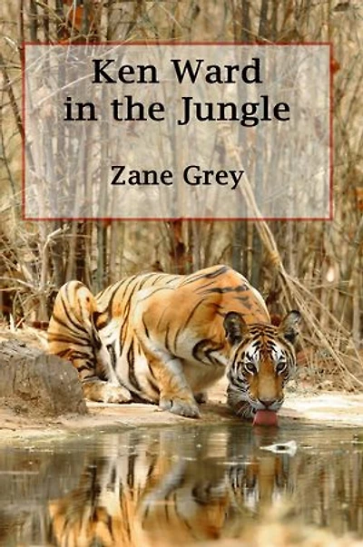 Ken Ward in the Jungle (Illustrated)