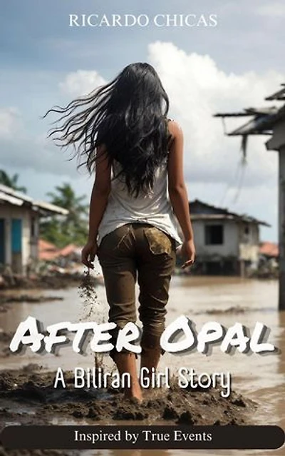 After Opal: A Biliran Girl Story