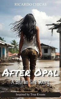 After Opal: A Biliran Girl Story