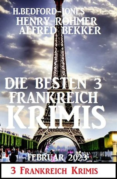 Die besten 3 Frankreich Krimis Februar 2023