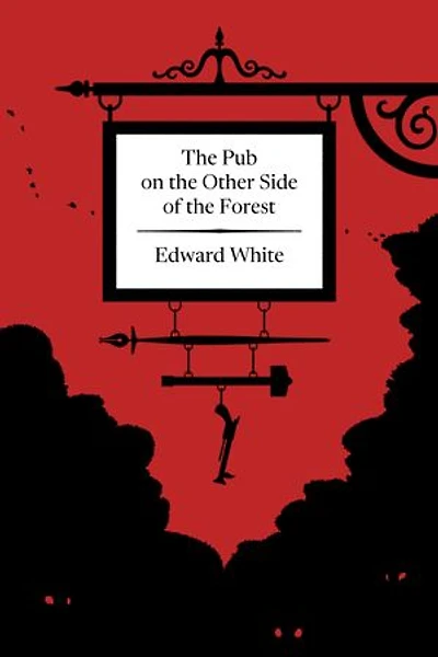 The Pub on the Other Side of the Forest