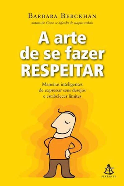 A arte de se fazer respeitar