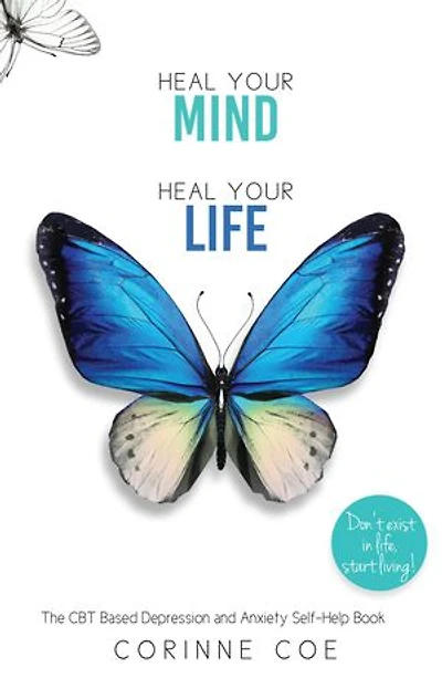 Heal Your Mind Heal Your Life