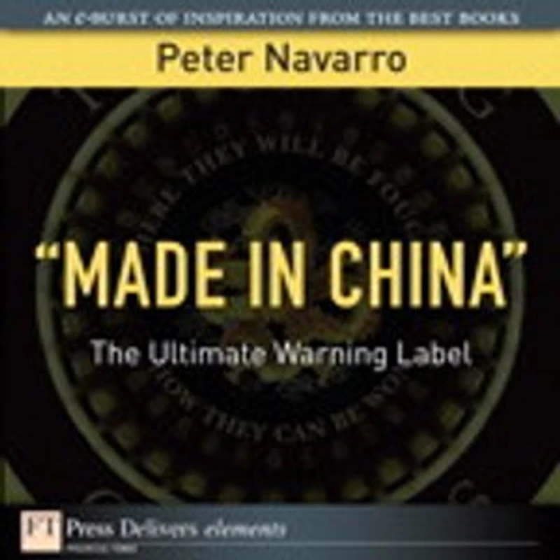 "Made in China": The Ultimate Warning Label
