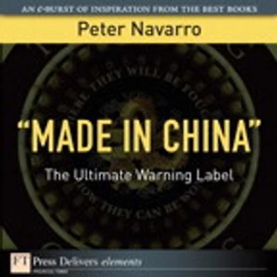 "Made in China": The Ultimate Warning Label